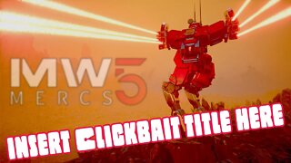 Insert "Clickbait Title" Here - Salvage Only! ep3 / MechWarrior 5 with YAML