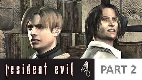 Resident Evil 4 - Infected [Part 2]