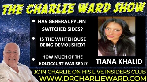 HAS GENERAL FYLNN SWITCHED SIDES? WITH TIANA KHALID & CHARLIE WARD