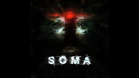(Horror thursday) SOMA lets play