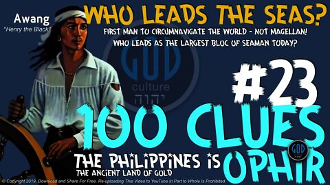 100 Clues #23: Philippines is Ophir: Who Leads the Seas? - Ophir, Sheba, Tarshish