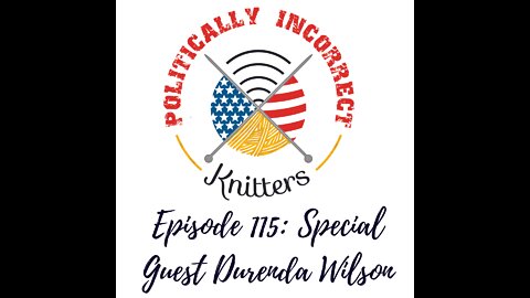 Episode 115: Special Guest Durenda Wilson