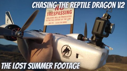 Lost Summer Footage of the Reptile Dragon V2