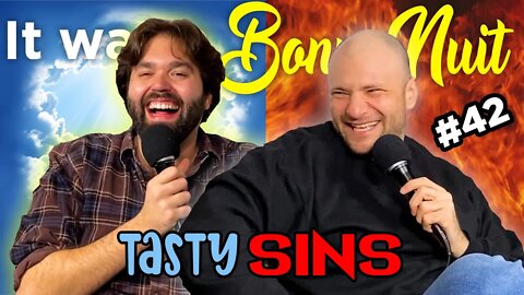 Tasty Sins - It was a Bonne Nuit #42