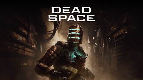 Dead Space Chapter IV
