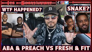Fresh & Fit Vs Aba & Preach What Happened What Went WRONG? Myron Calls BETRAYAL & Says ABAS A SNAKE?