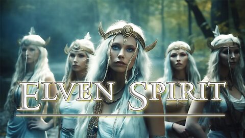 ( Elven Spirit ) - Celtic Ambient - Ethereal Fantasy Music - Relaxing and Soothing