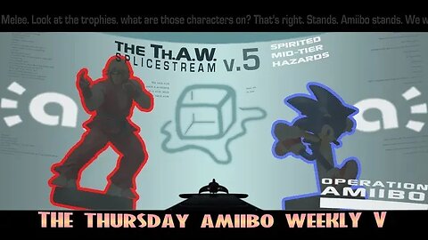 ☣Warning! Hazardous Amiibo ahead!☣Thursday Amiibo Weekly☣ (Splice Stream #1062)