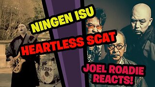 NINGEN ISU / Heartless Scat - Roadie Reacts