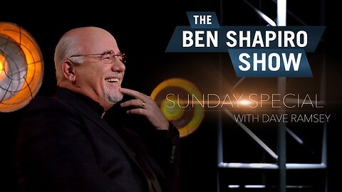 Debt Snowball & Depression | Dave Ramsey | The Ben Shapiro Show Sunday Special