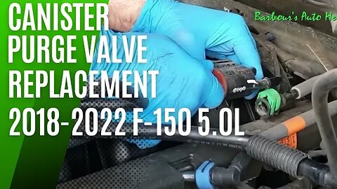 Canister Purge Valve Replacement 2018-2022 F150 5.0L
