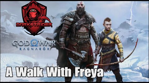 God of War Ragnarok- A Walk With Freya