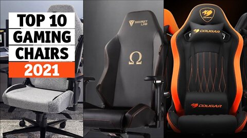 Best Gaming Chairs In 2022 [Top 10 PICKS]
