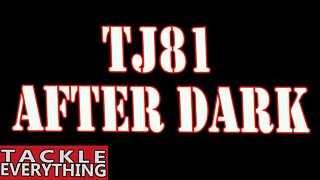 TJ81 After Dark (TNL)...UNRELEASED BAITS - SNEAK PEAK