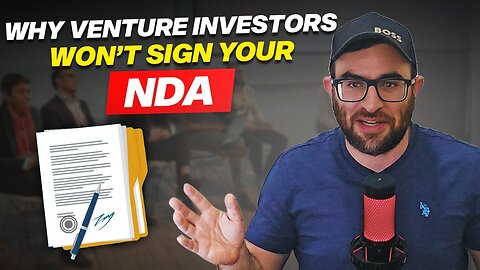 Should You Ask a Venture Capital Investor to Sign an NDA?