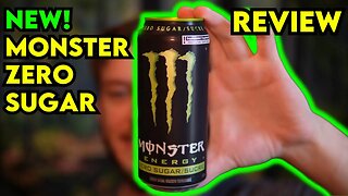 NEW Monster Energy ZERO SUGAR Review