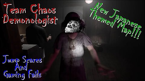 Demonologist New Japanese Themed Map and Chunky Kitty!!! Team Chaos Jump Scares and Funny Moments 11