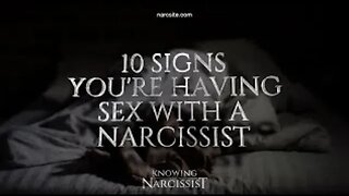 10 Signs You Are Having Sex With a Narcissist