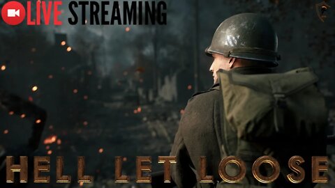 Live Streaming Hell Let Loose - Hardcore WWII Dying SImulator