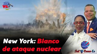 NEW YORK: BLANCO DE ATAQUE NUCLEAR - TAL Y COMO ES