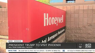 President Trump to visit Honeywell facility in Phoenix on Tuesday