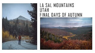 Photographing The Final Days Of Autumn In The La Sal Mountains Near Moab, Utah