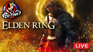 🔴LIVE - Elden Ring co-op w/ ChiTownGamers