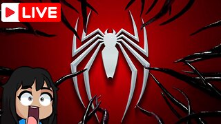 🔴LIVE: SPIDEY SYMBIOTE, SYMBIOTE SPIDEY⚫️🕷️🕸️