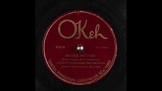 Silver Swanee - Guyon's Paradise Orchestra with Jules R. Herbuveaux