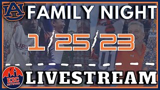 Auburn Family Night | January 25th Livestream | Your Topics, Your Calls, Your Show!