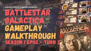 Battlestar Galactica Boardgame S01E02 - Season 1 Episode 2 - Gameplay Turn 2