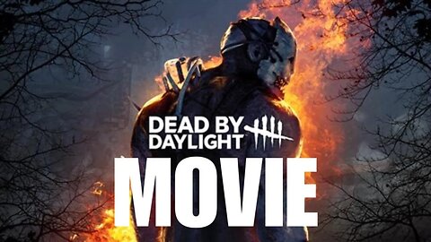 Dead By Daylight Live Action Movie In The Works