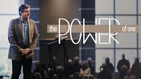 The Power of One [Who You Are in Christ]