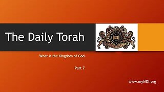 What is the Kingdom of God - Part 7