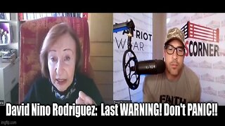 David Nino Rodriguez: Last WARNING! Don't PANIC!!