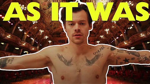 What Does Harry Styles' "As it was" Mean?