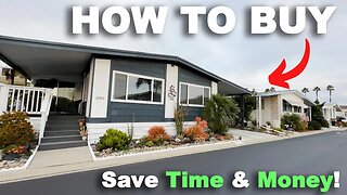 Save Time and Money! How To Buy A Manufactured/Mobile Home!