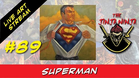 The Jinja Ninja Live Art Stream #89 SUPERMAN
