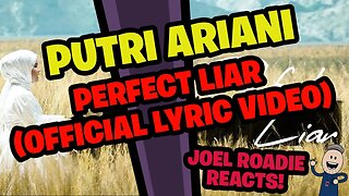 Putri Ariani - Perfect Liar (Official Lyric Video) - Roadie Reacts