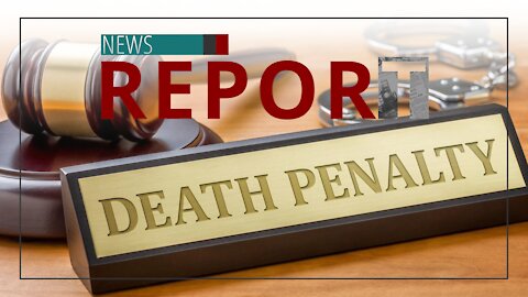 Catholic — News Report — Catholics Support Death Penalty
