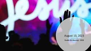 Worship - Sun 8/13/23