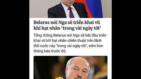 "CHẤN ĐỘNG" - "BELARUS NÓI NGA SẼ TRIỂN KHAI VŨ KHÍ HỘT NHƠN TRONG VÀI NGÀY TỚI" #shorts