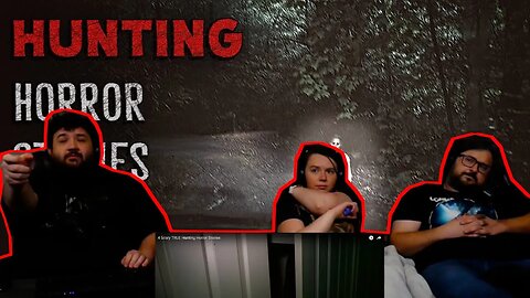4 Scary TRUE Hunting Horror Stories - @mrnightmare | RENEGADES REACT