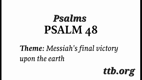 Psalm Chapter 48 (Bible Study)