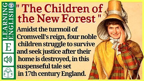 Learn English through Story 🔥 Level 2 – The Children of the New Forest