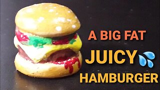 A big fat juicy ham burger clay miniature