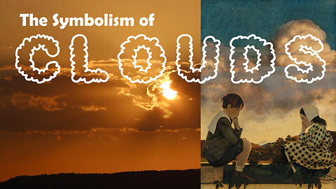 The Symbolism of Clouds