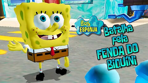 BOB ESPONJA BATALHA PELA FENDA DO BIQUÍNI #6 - SANDY E BOB ESPONJA (PT-BR)