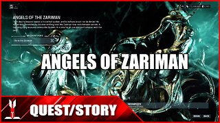 『Warframe』QUEST: Angels of Zariman