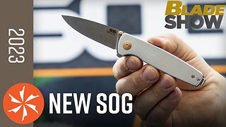 New SOG Knives at Blade Show 2023 - KnifeCenter.com